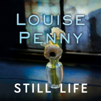 Louise Penny - Still Life artwork