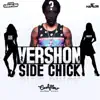 Side Chick - Single album lyrics, reviews, download
