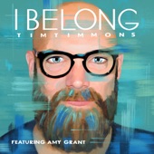I Belong (feat. Amy Grant) artwork