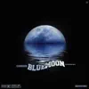 Blue Moon album lyrics, reviews, download