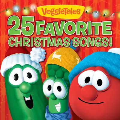 25 Favorite Christmas Songs! - Veggie Tales