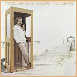 Coconut Telegraph - Jimmy Buffett