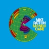 Mike Patton - Senza Fine