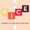 Nice: The Best of Jazz to Hit the Road