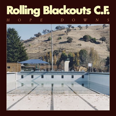 Rolling Blackouts Coastal Fever  Hope Downs