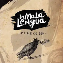 Parece Ser - EP - La Mala Lengua Parece Ser - EP - La Mala Lengua