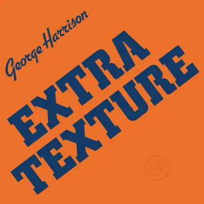 Extra Texture (Read All About It) [Remastered] - George Harrison