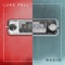 Radio - Luke Pell lyrics