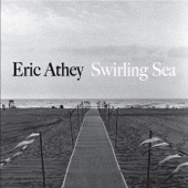 Eric Athey - All of the Rivers