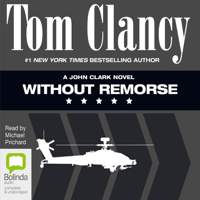 Tom Clancy - Without Remorse - John Clark Series Book 1 (Unabridged) artwork