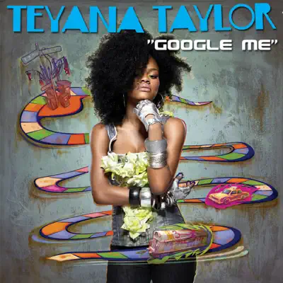 Google Me - Single - Teyana Taylor