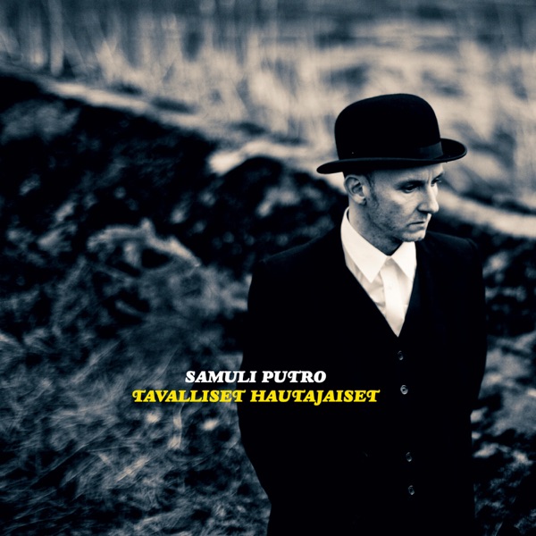 Samuli Putro - Olet Puolisoni Nyt
