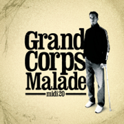 Midi 20 - Grand Corps Malade