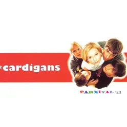 Carnival - EP - The Cardigans