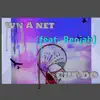 Stream & download Cut Down a Net (feat. Benjah) - Single