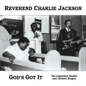Reverend Charlie Jackson - Wrapped Up Tangled Up In Jesus