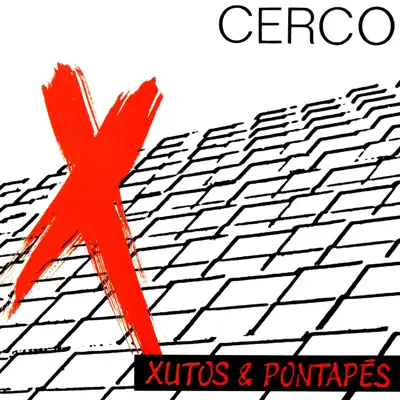Cerco - Xutos & Pontapes