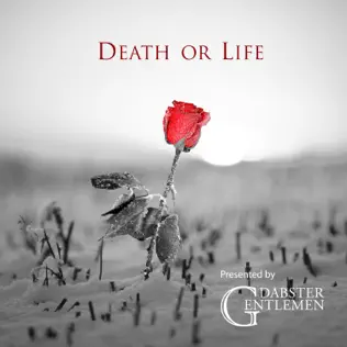 descargar álbum Dabster Gentlemen - Death Or Life