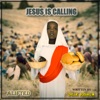 Jesus Is Calling - Single, 2018