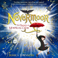 Jessica Townsend - Nevermoor artwork