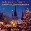 Ich denk' zurück (Lieder zur Weihnachtszeit) - Single