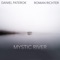 Mystic River (feat. Roman Richter) - Daniel Paterok lyrics