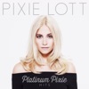 Platinum Pixie - Hits