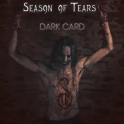 Dark Card - Single - Season of Tears