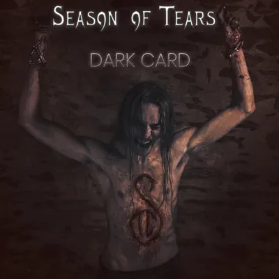 Dark Card - Single - Season of Tears