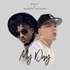 My Day (feat. August Alsina) - Single album lyrics, reviews, download