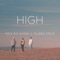 High (feat. Flora Cruz) - Reis do Nada lyrics