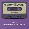 Jumpsuit Mixtape, Vol. 3 (Mixed by Ultimate Fantastic), 2017