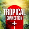 Tropical Connection