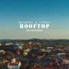 Rooftop (Jovani Remix) - Single, 2018