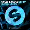 Stream & download Get Up (KSHMR Remix Edit) - Single