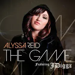 The Game (feat. J Diggz) - Single - Alyssa Reid