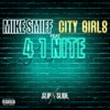 4 1 Nite (feat. City Girls) - Single