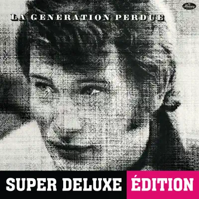 La génération perdue (Super Deluxe Edition) - Johnny Hallyday