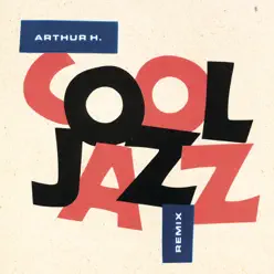 Cool Jazz - EP - Arthur H