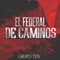 El Federal de Caminos - Grupo Tdv lyrics