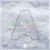 Christmas Days (feat. Josh Cumbee) - Single album lyrics, reviews, download