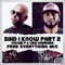 Said I Know - Oscar P & Cris Herrera lyrics