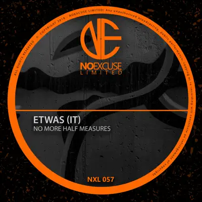 No More Half Measures - Single - Etwas