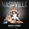 Back Home (feat. Charles Esten) - Nashville Cast lyrics