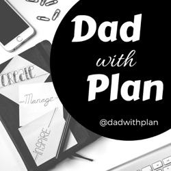 Dad with Plan