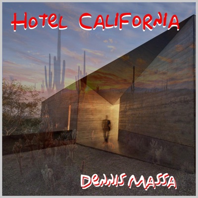 Hotel California - Dennis Massa | Shazam