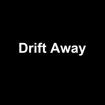 Drift Away - Single - Clarence Carter