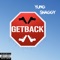 Get Back - Yung Shaggy lyrics