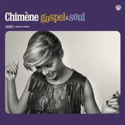 Gospel & Soul (Live) - Chimène Badi Gospel & Soul (Live) - Chimène Badi