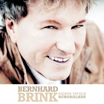 Sieben Tafeln Schokolade - Single - Bernhard Brink